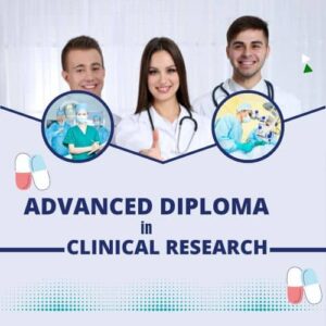 Advanced Diploma in Clinical Research