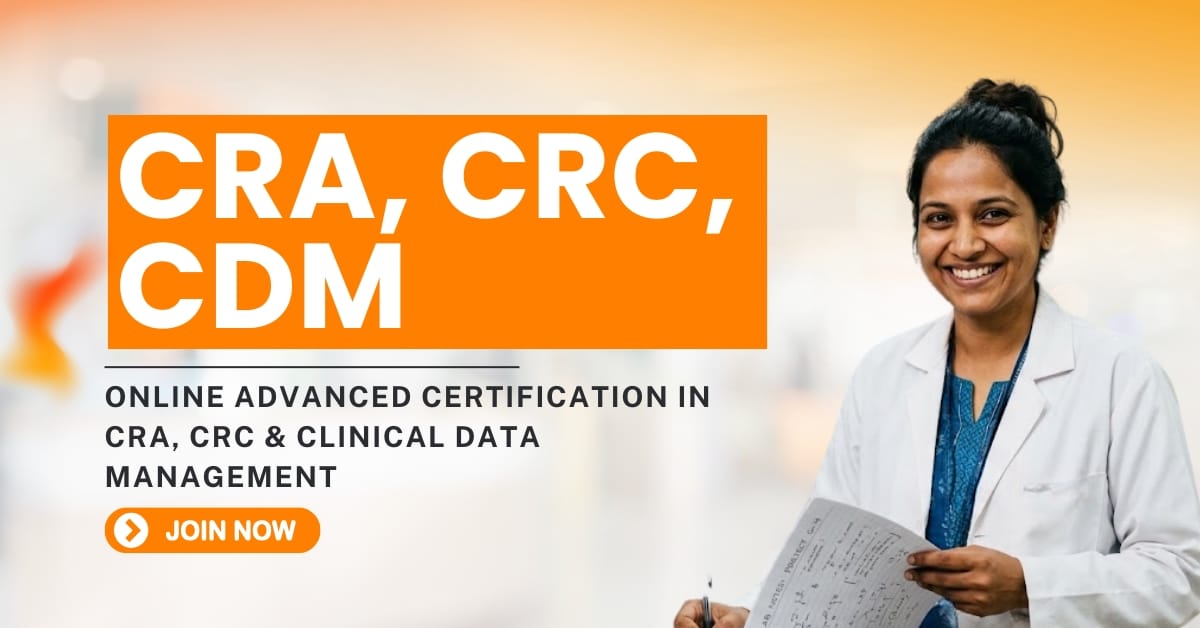 Best Clinical Research Institute in india 69 Online Advanced Certificaton in CRC CRC CDM