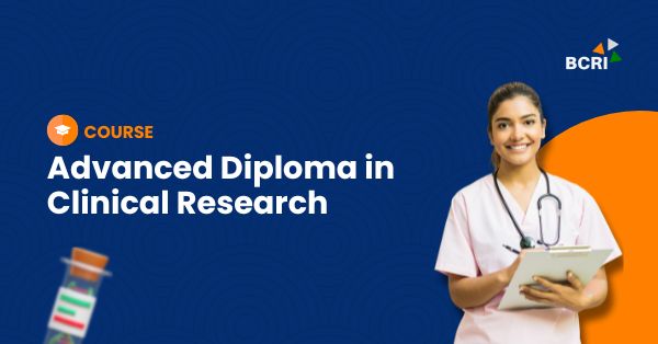 Advanced Diploma in Clinical Research -ADCR