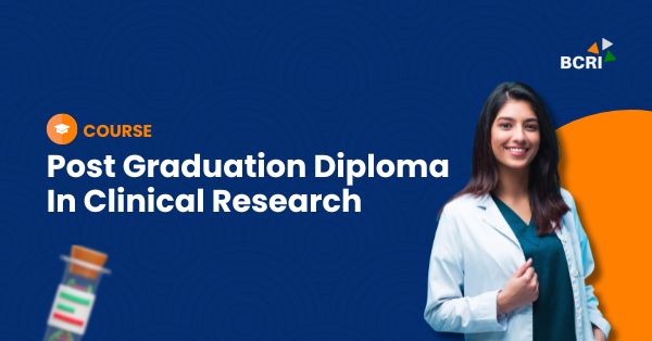 PG Diploma in Clinical Research - PGDCR