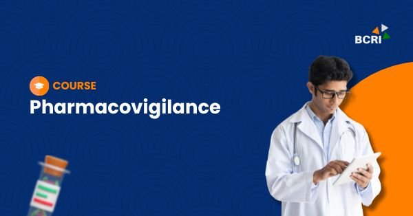 Pharmacovigilance676 -Bangalore Clinical Research Institute
